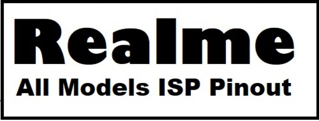 all Realme isp pinout