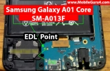 Samsung A01 Core SM-A013F EDL Point (Test Point) For FRP Bypass, Lock Remove